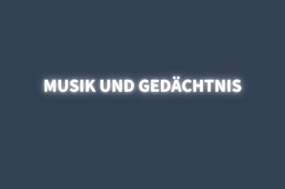 Musik und Gedächtnis